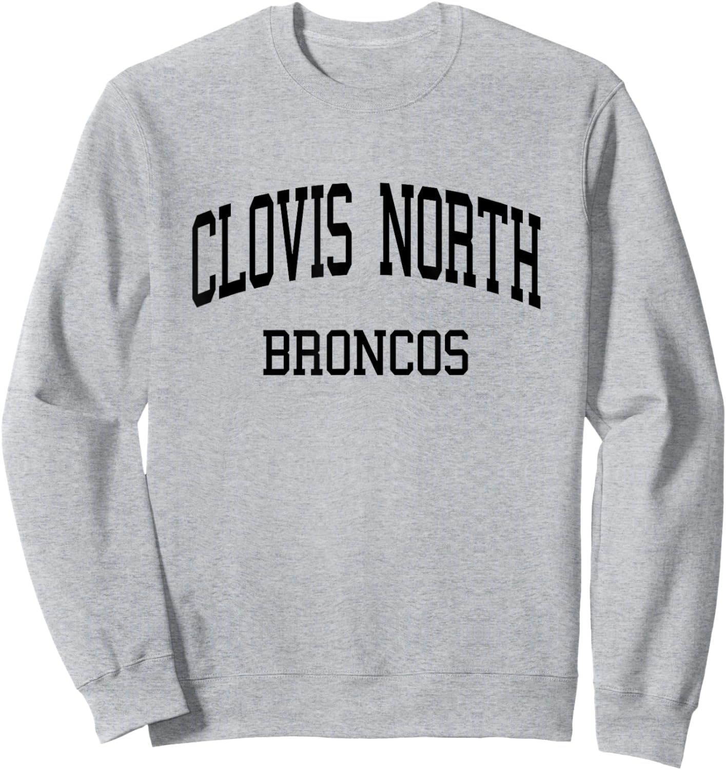 Clovis North High School HS Fresno CA Retro Sweatshirt - Sweatshirt | Ash