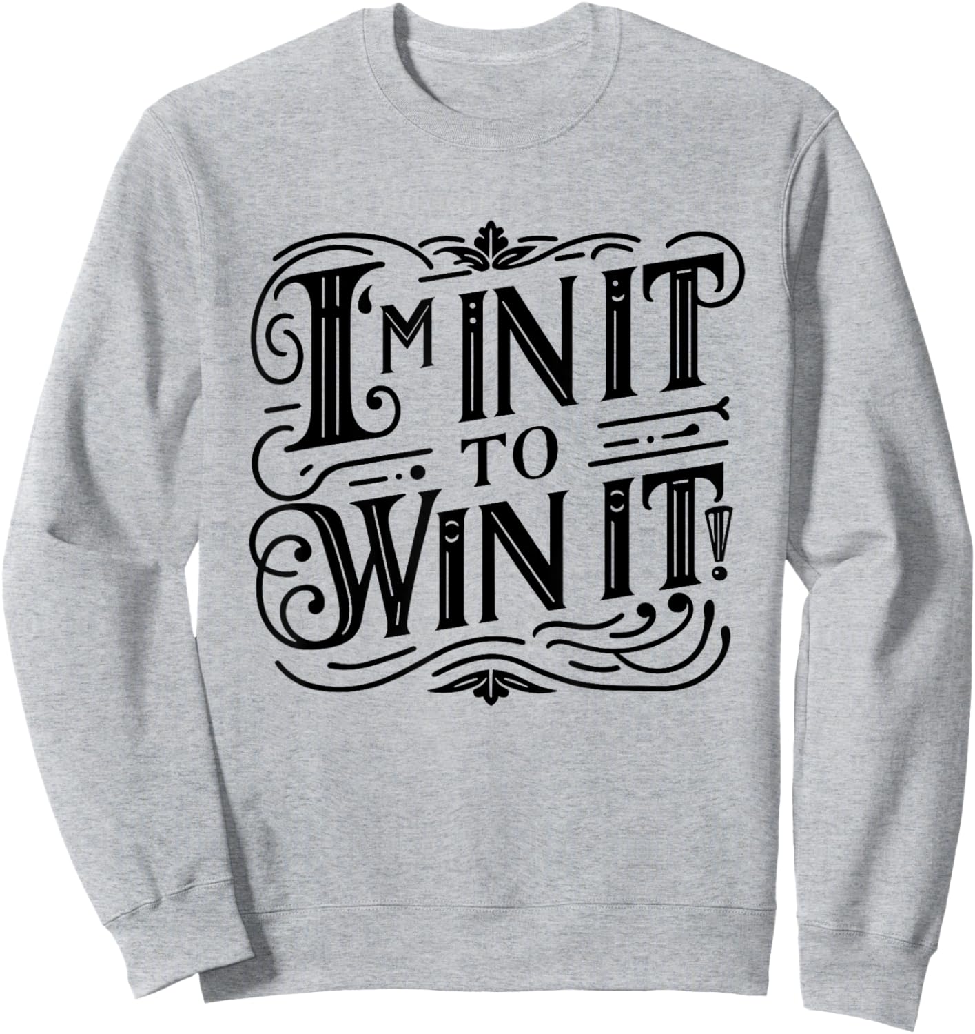 I'm in it to win it Bake-off Sweatshirt - Sweatshirt | Ash