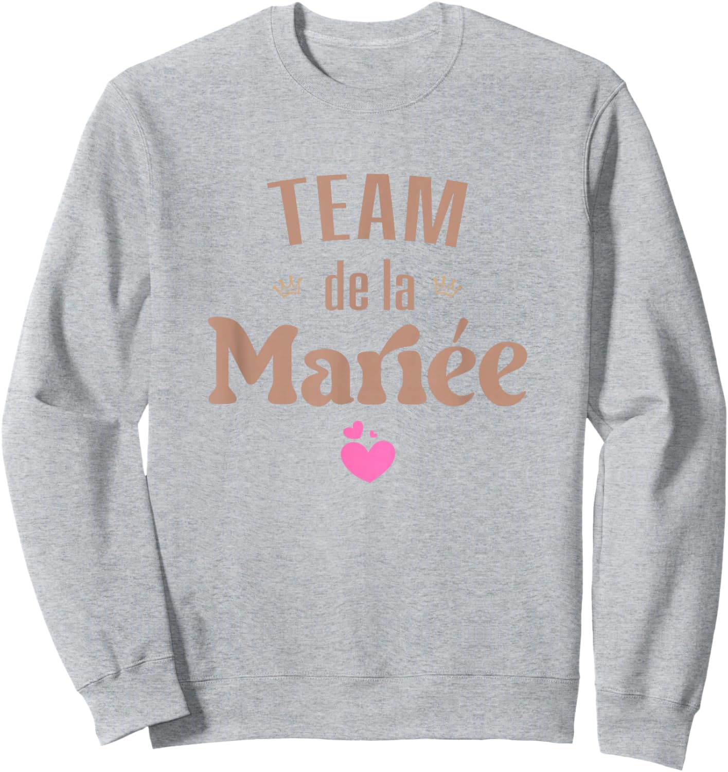 Team of the Bride Sweatshirt - Sweatshirt | Ash