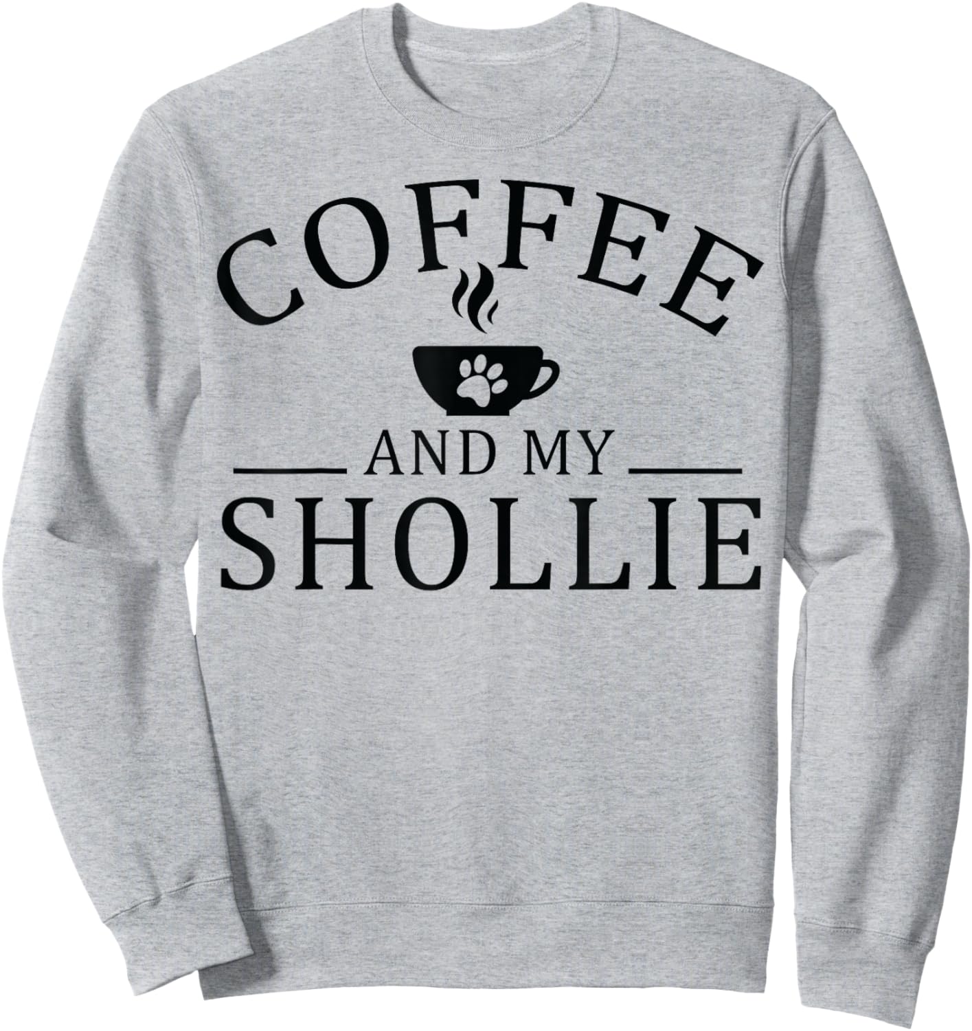 Shollie Dog And Coffee Men Women Sweatshirt - Sweatshirt | Ash
