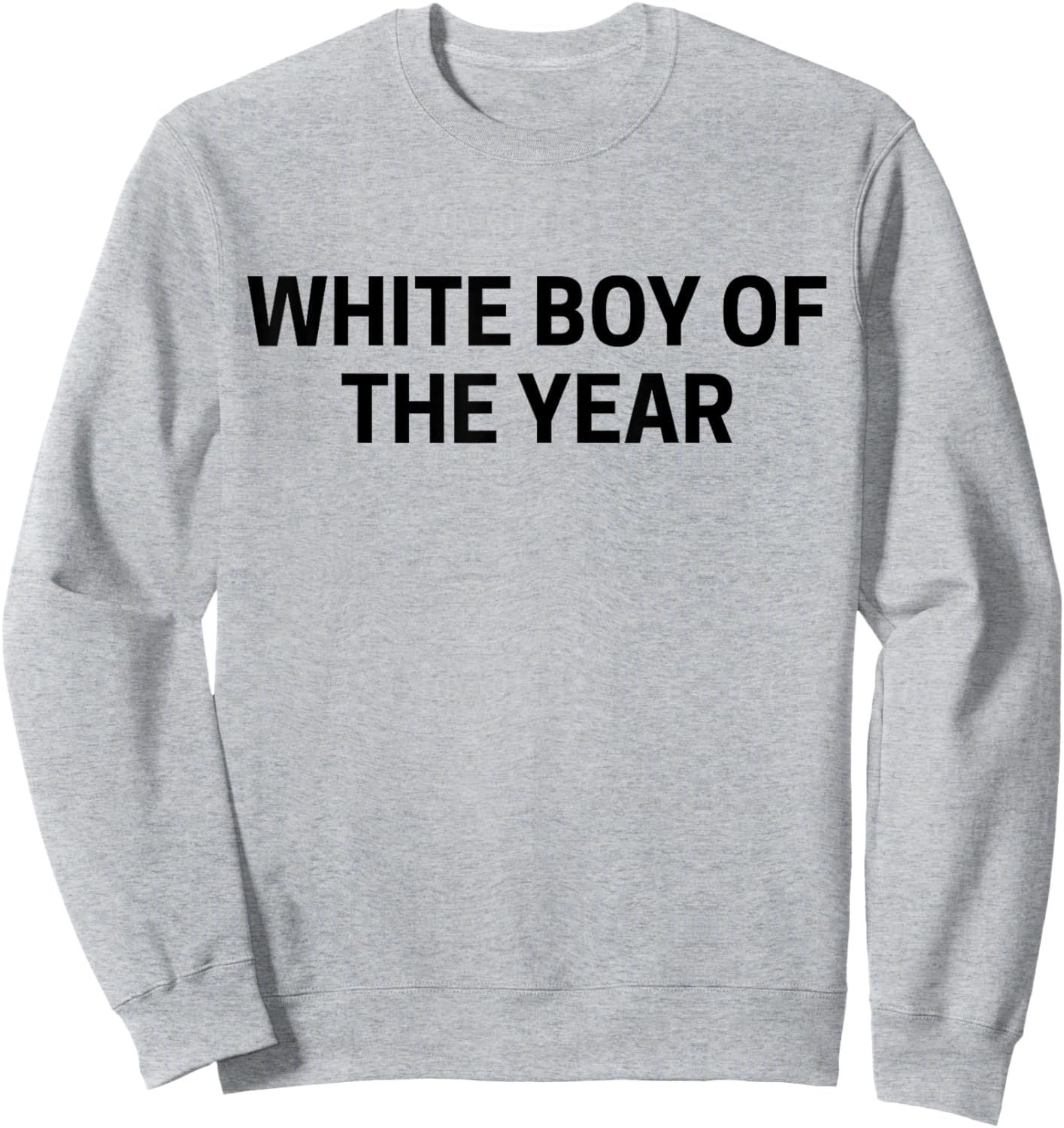 White Boy Of The Year Sweatshirt - Sweatshirt | Ash
