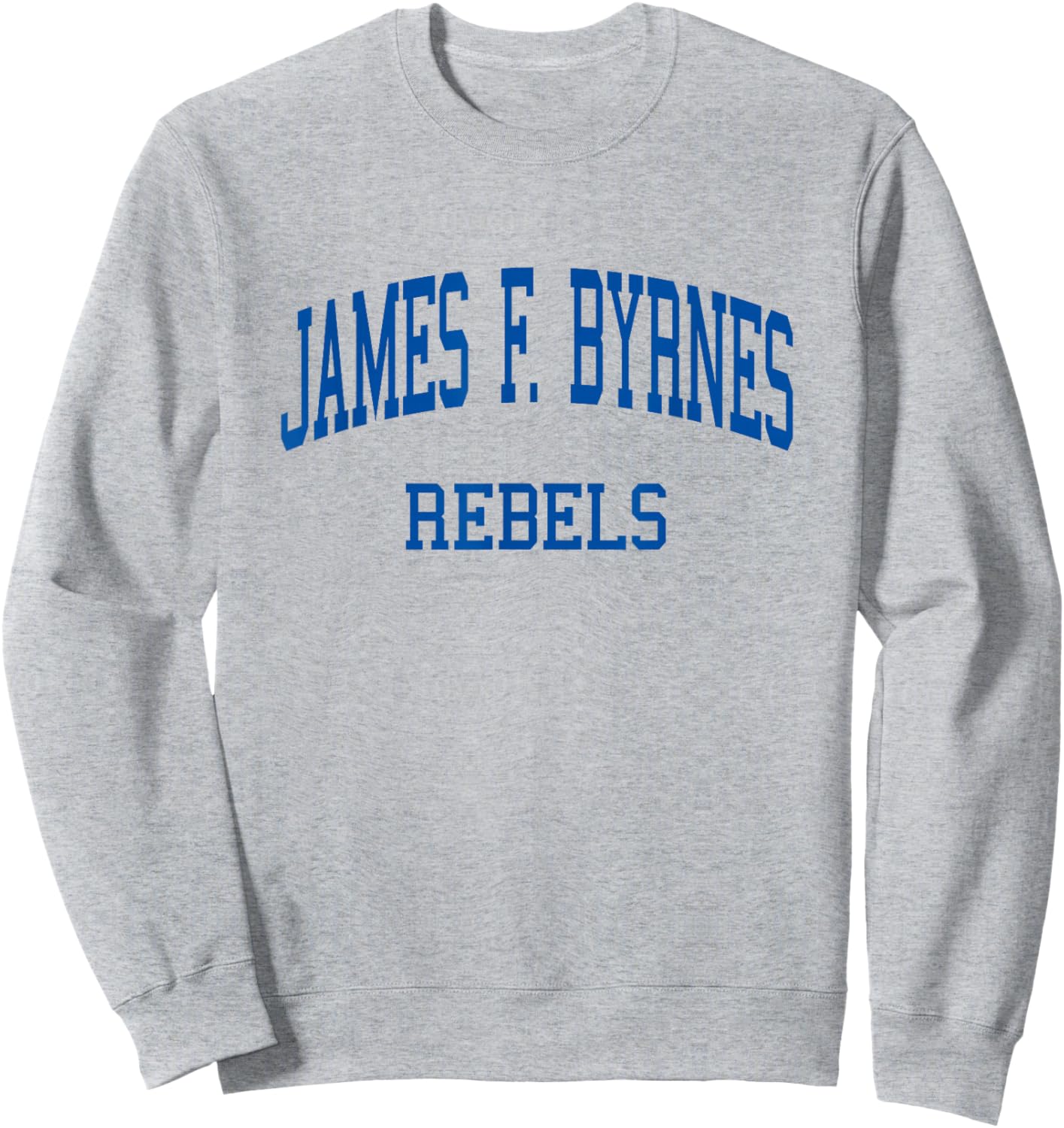 James F. Byrnes High School HS Duncan SC Retro Sweatshirt - Sweatshirt | Ash