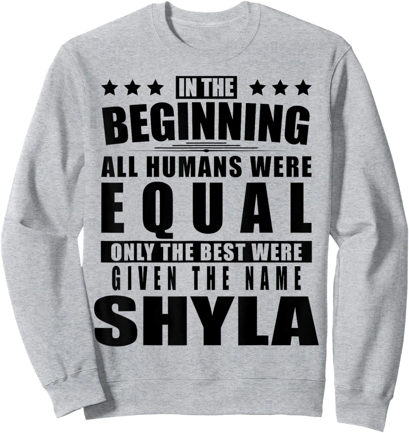 Name Shyla First Name Gifts - Funny Personalized Gift Sweatshirt - Sweatshirt | Ash