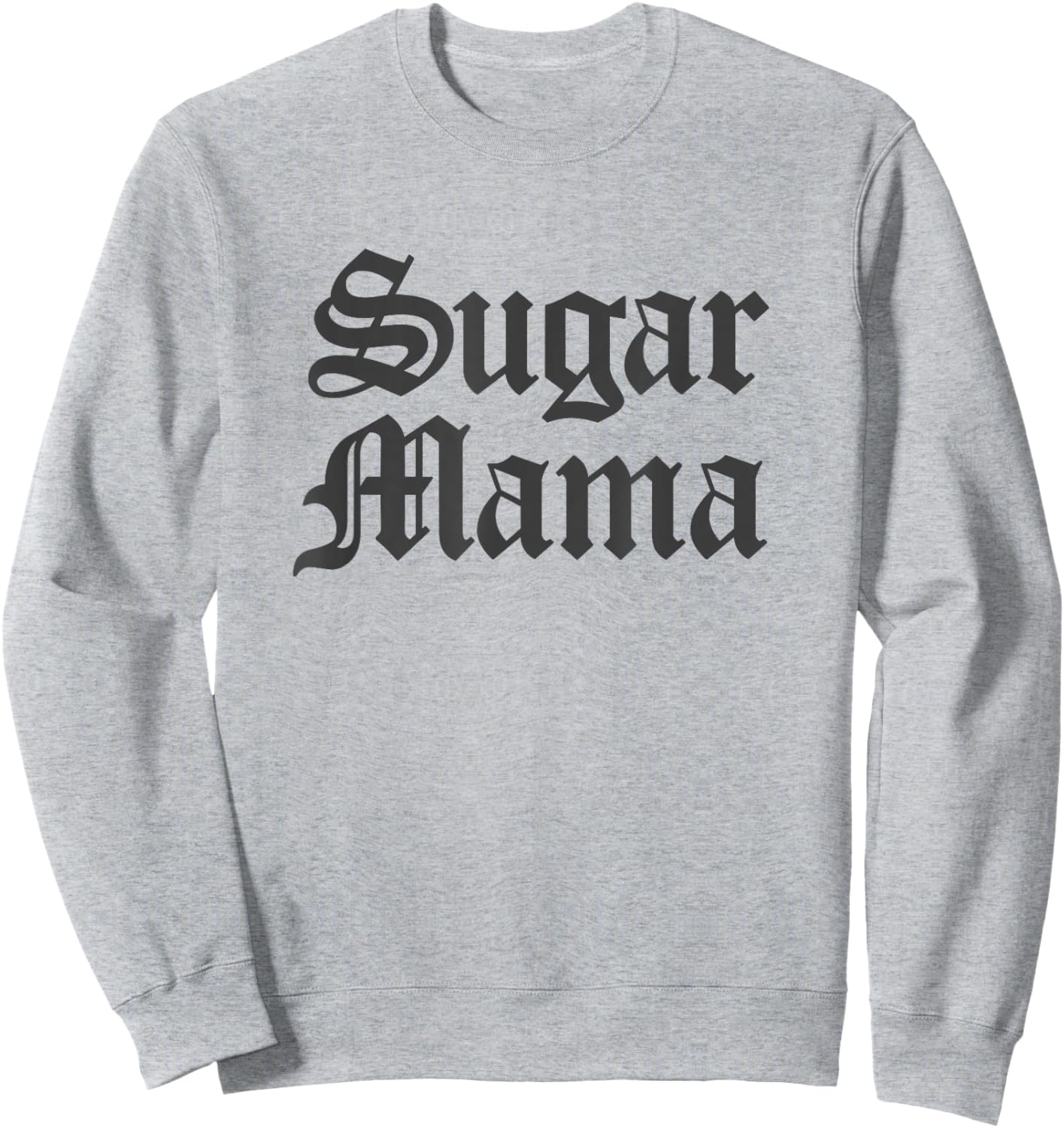 Sugar Mama Sweatshirt - Sweatshirt | Ash