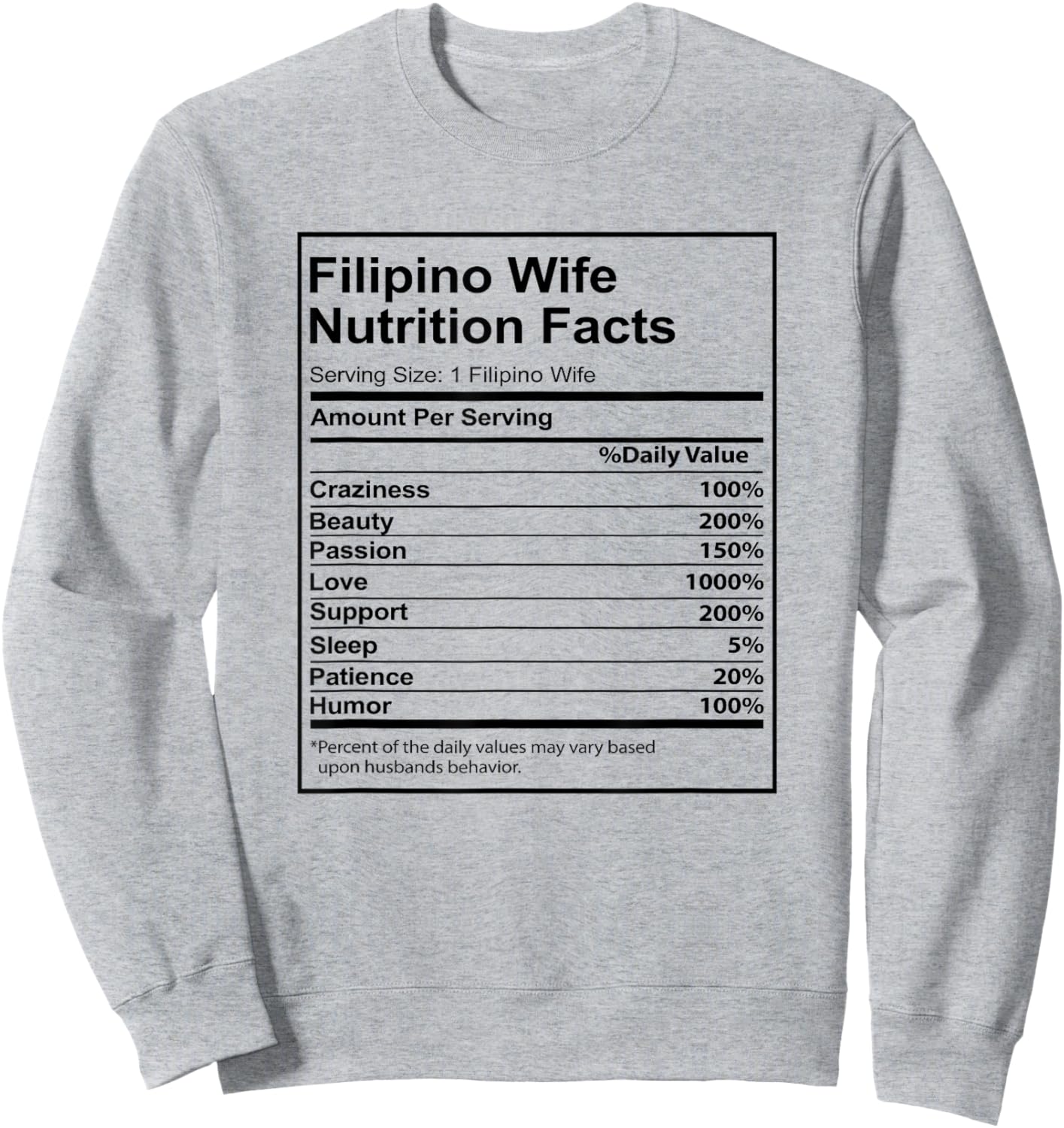 Filipino Wife Nutrition Facts Funny for Filipino Women Sweatshirt - Sweatshirt | Ash