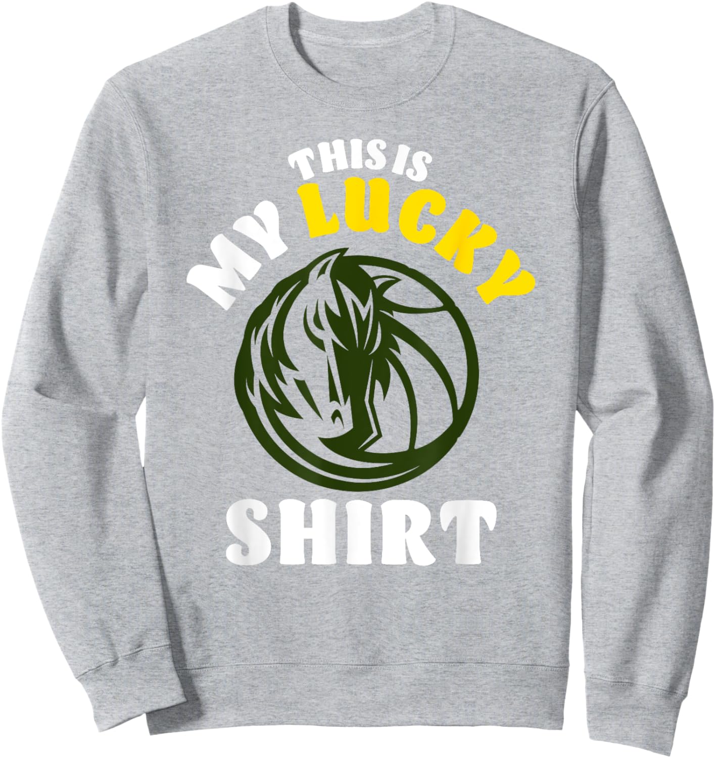 NBA Dallas Mavericks St. Patrick's Day Lucky Shirt Sweatshirt - Sweatshirt | Ash