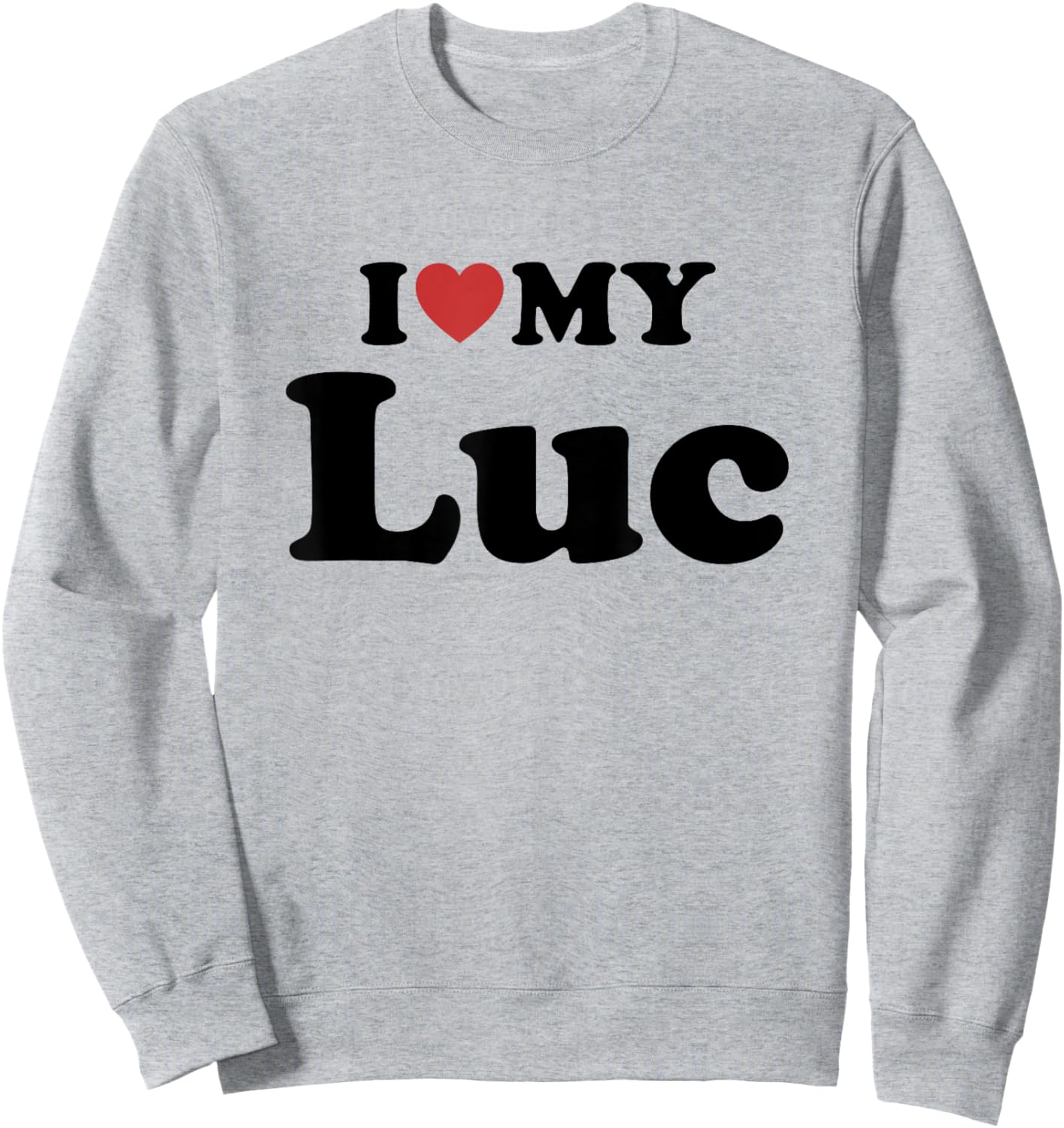 I Love My Luc Sweatshirt - Sweatshirt | Ash