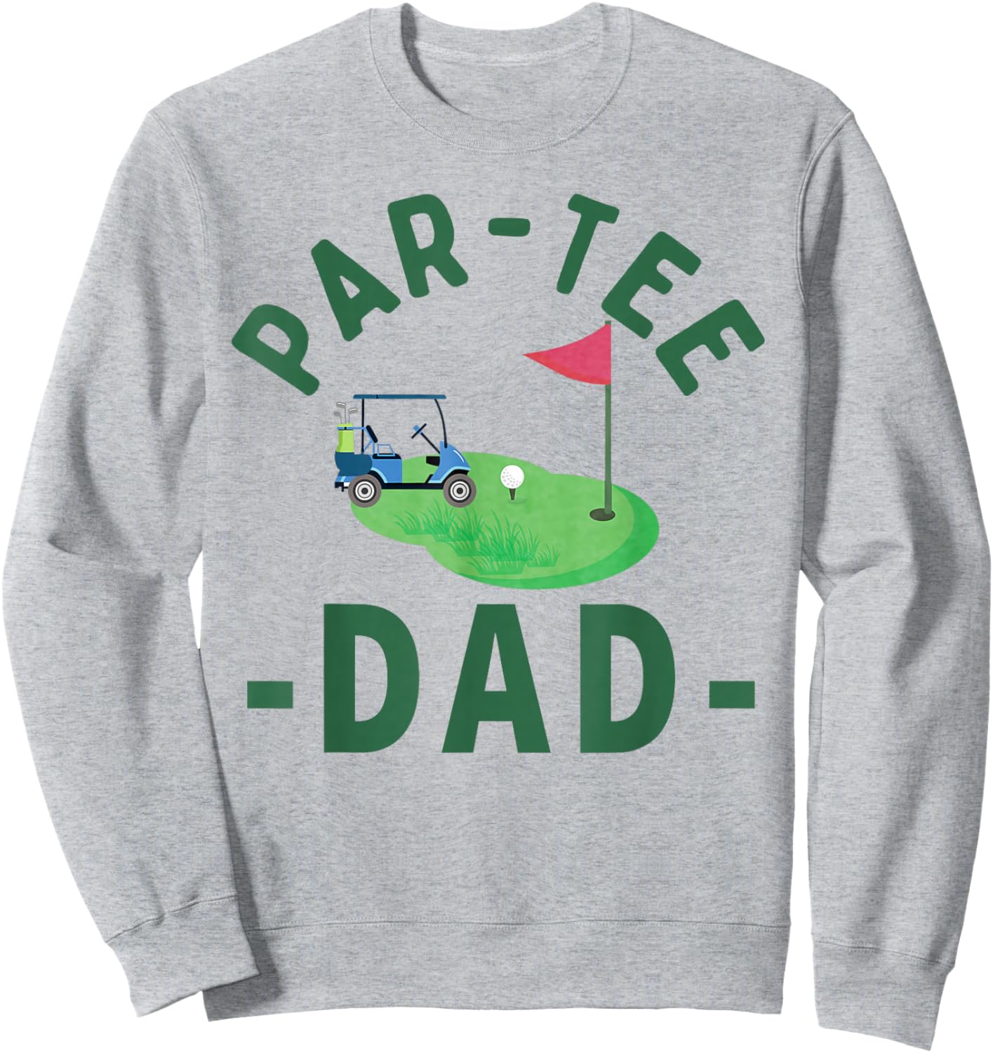 The Par Dad Hole in One Golf Parents Matching Family Sweatshirt - Sweatshirt | Ash