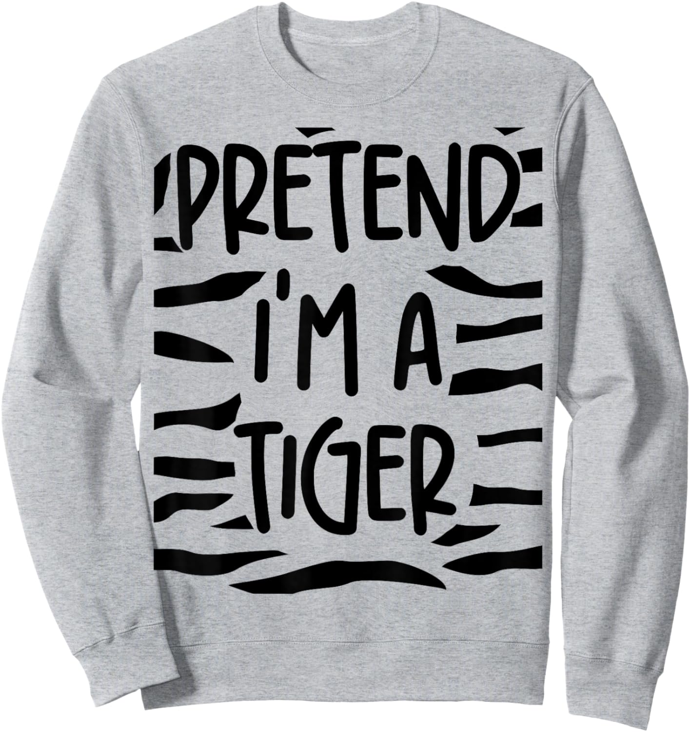 Pretend I'm A Tiger Halloween Lazy Costume Matching Friends Sweatshirt - Sweatshirt | Ash