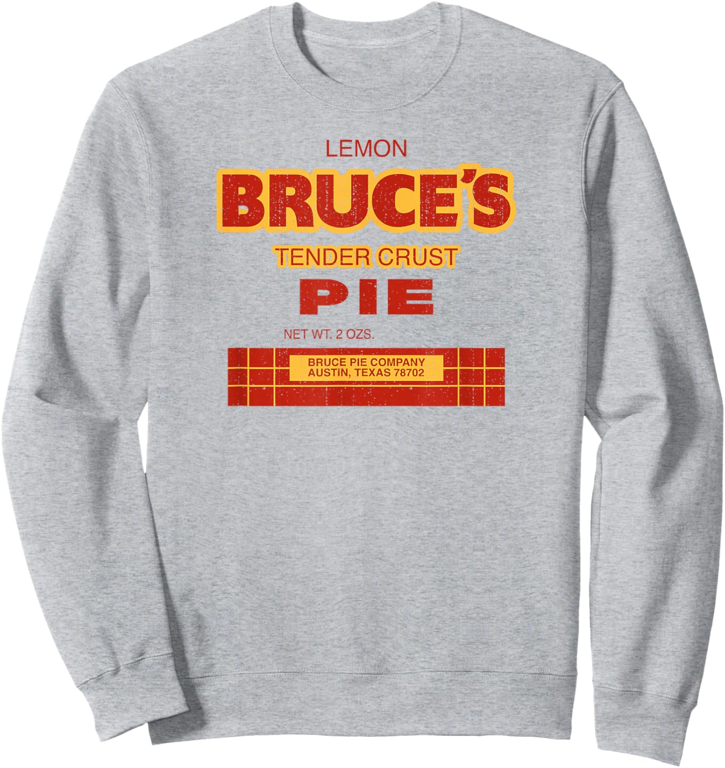Vintage Texas Culture Local Favorite Bruce's Pies Austin TX Sweatshirt - Sweatshirt | Ash