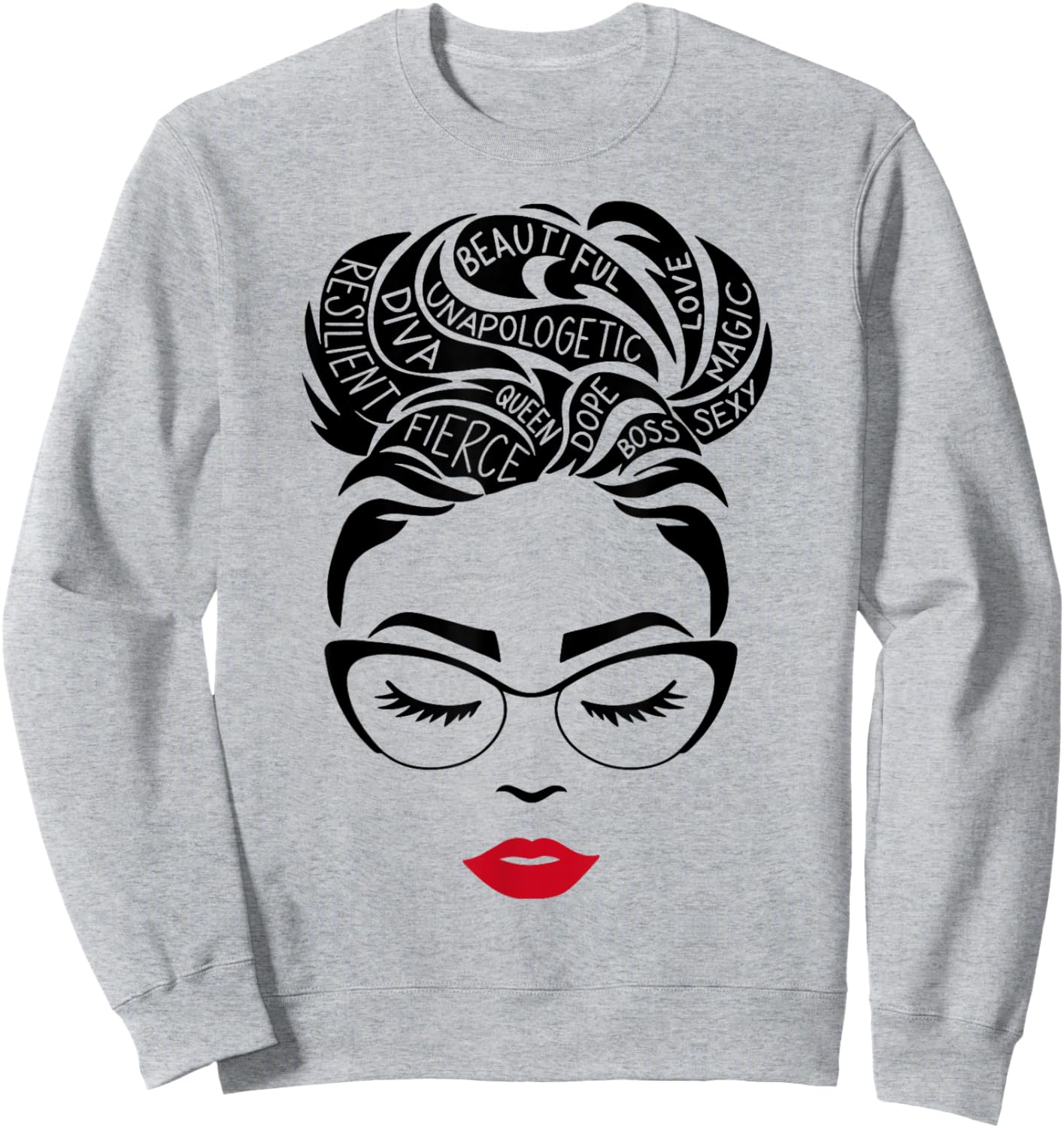 Messy Bun Queen Melanin Black Women African Black History Sweatshirt - Sweatshirt | Ash