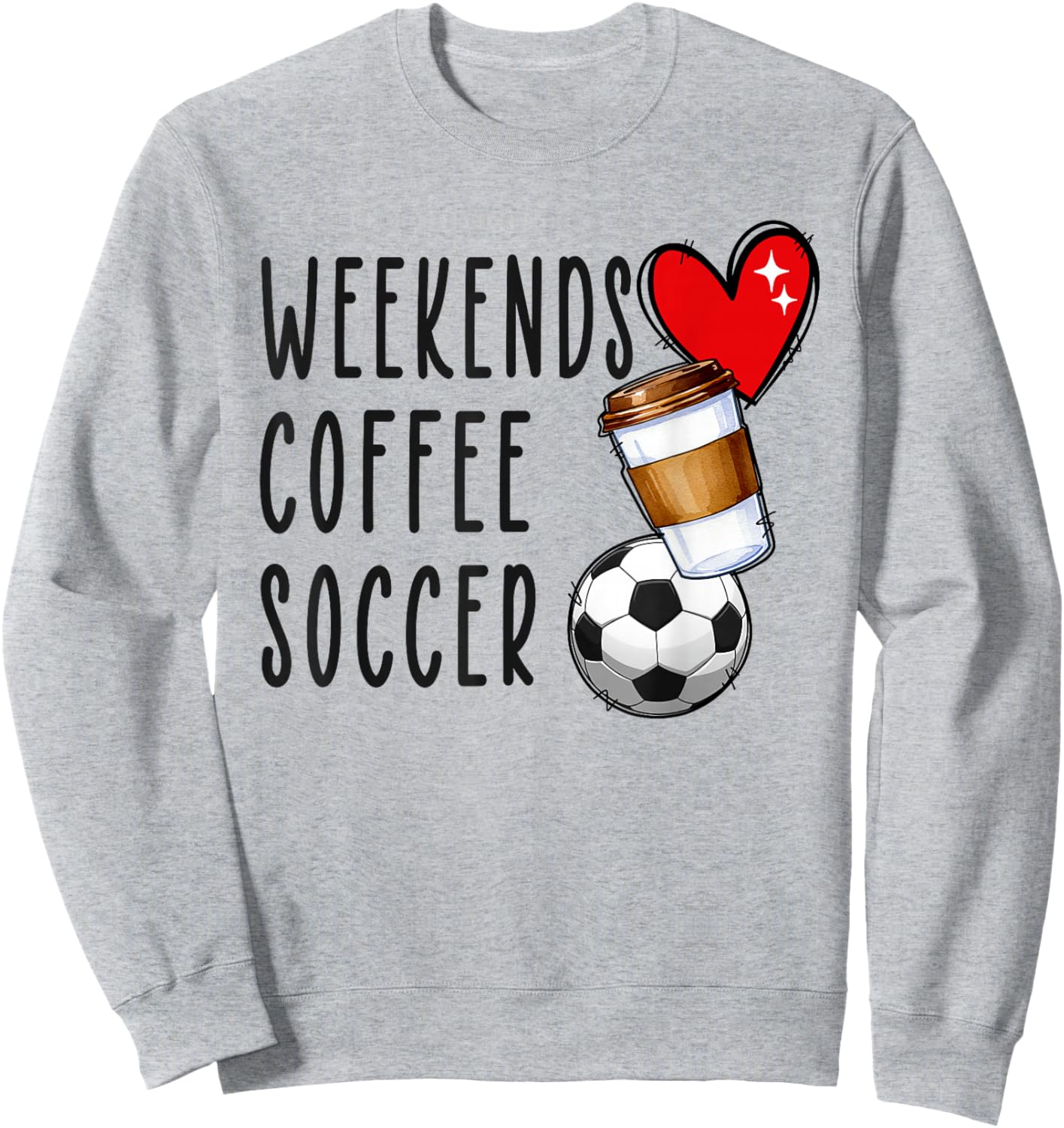 Weekends Coffee Soccer Sweatshirt - Sweatshirt | Ash