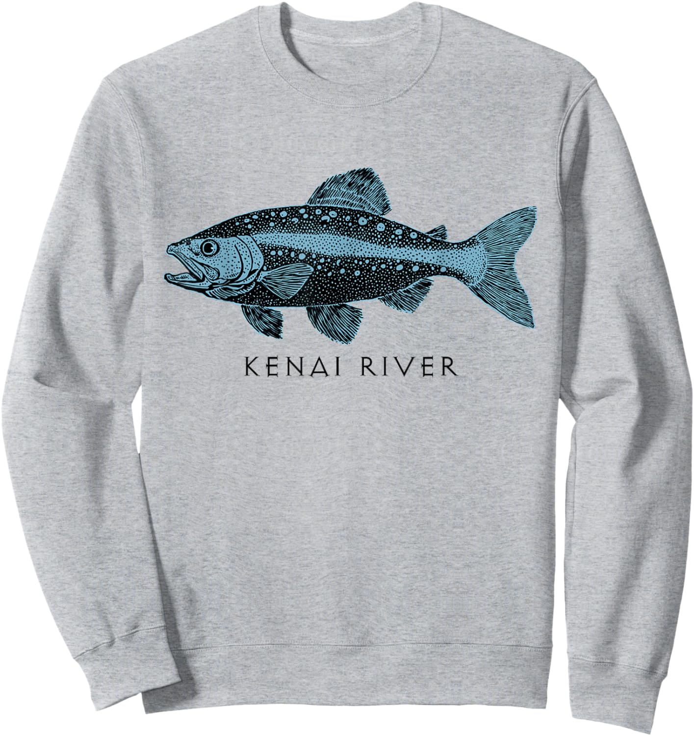 Kenai River Alaska Salmon Fish Art Fishing Kenai Peninsula Sweatshirt - Sweatshirt | Ash