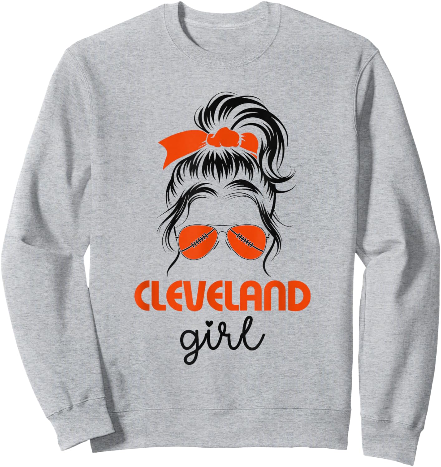 Cleveland Girl Messy Bun - Love Cleveland Ohio Sweatshirt - Sweatshirt | Ash