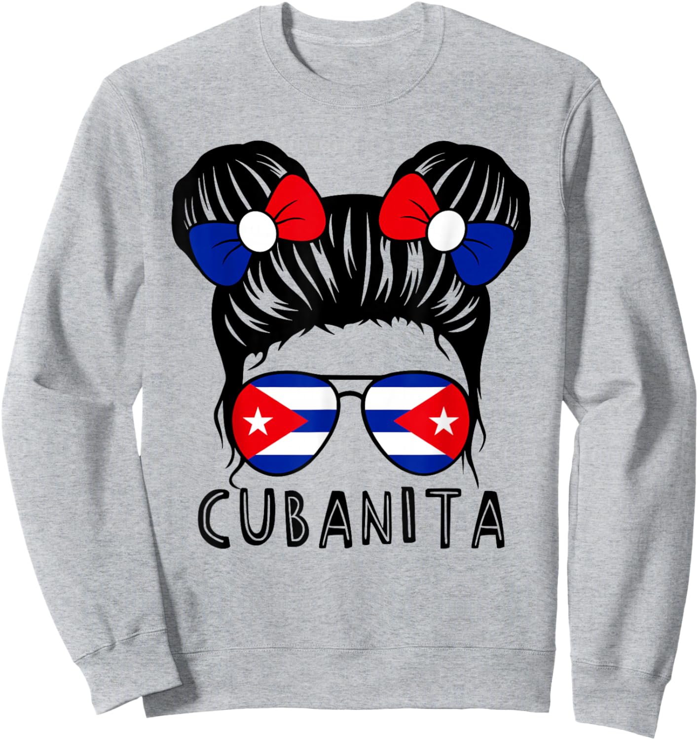 Cubanita Cuban Girl Cuba Flag Mes De La Herencia Hispana Sweatshirt - Sweatshirt | Ash