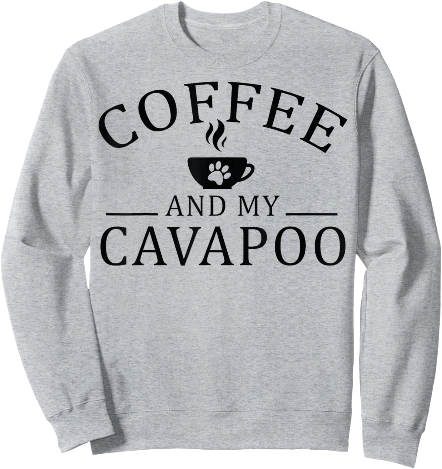 Cavapoo Dog And Coffee Women Sweatshirt - Sweatshirt | Ash