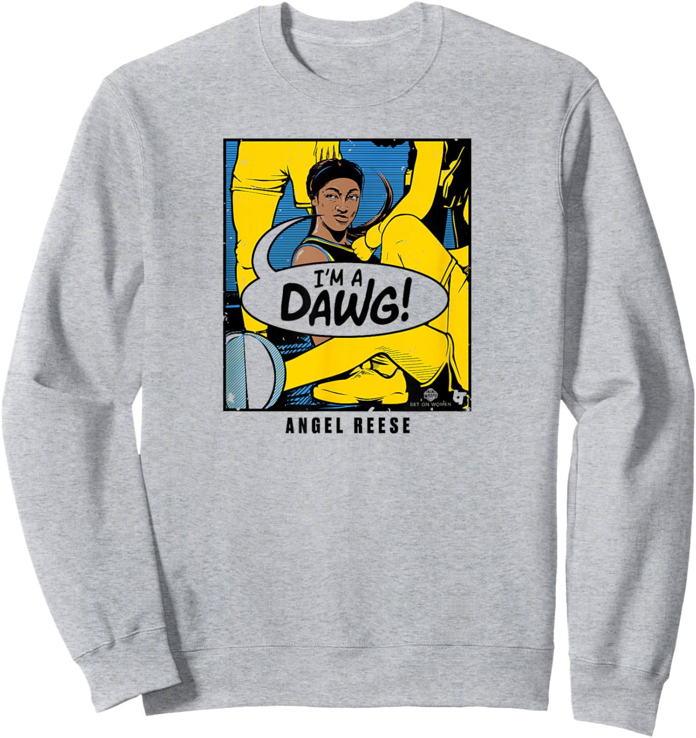 Angel Reese - I'm a Dawg - Chicago Basketball Sweatshirt - Sweatshirt | Ash