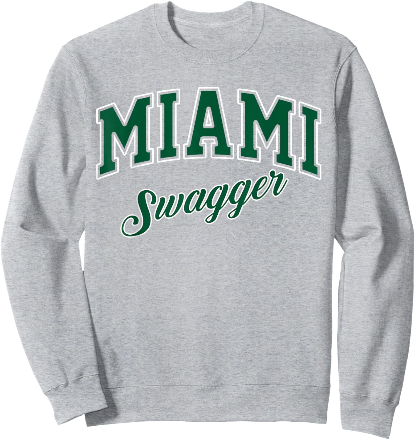 Miami Swagger Streetwear Edgy Bold Brash Miami Look Sweatshirt - Sweatshirt | Ash