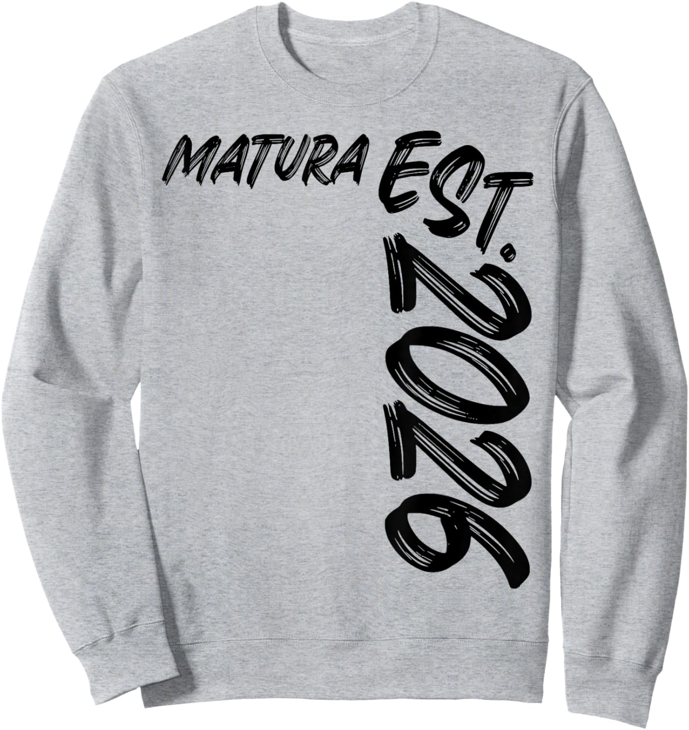 Matura Est. 2026 Abschluss Bestanden Maturant Schulabschluss Sweatshirt - Sweatshirt | Ash