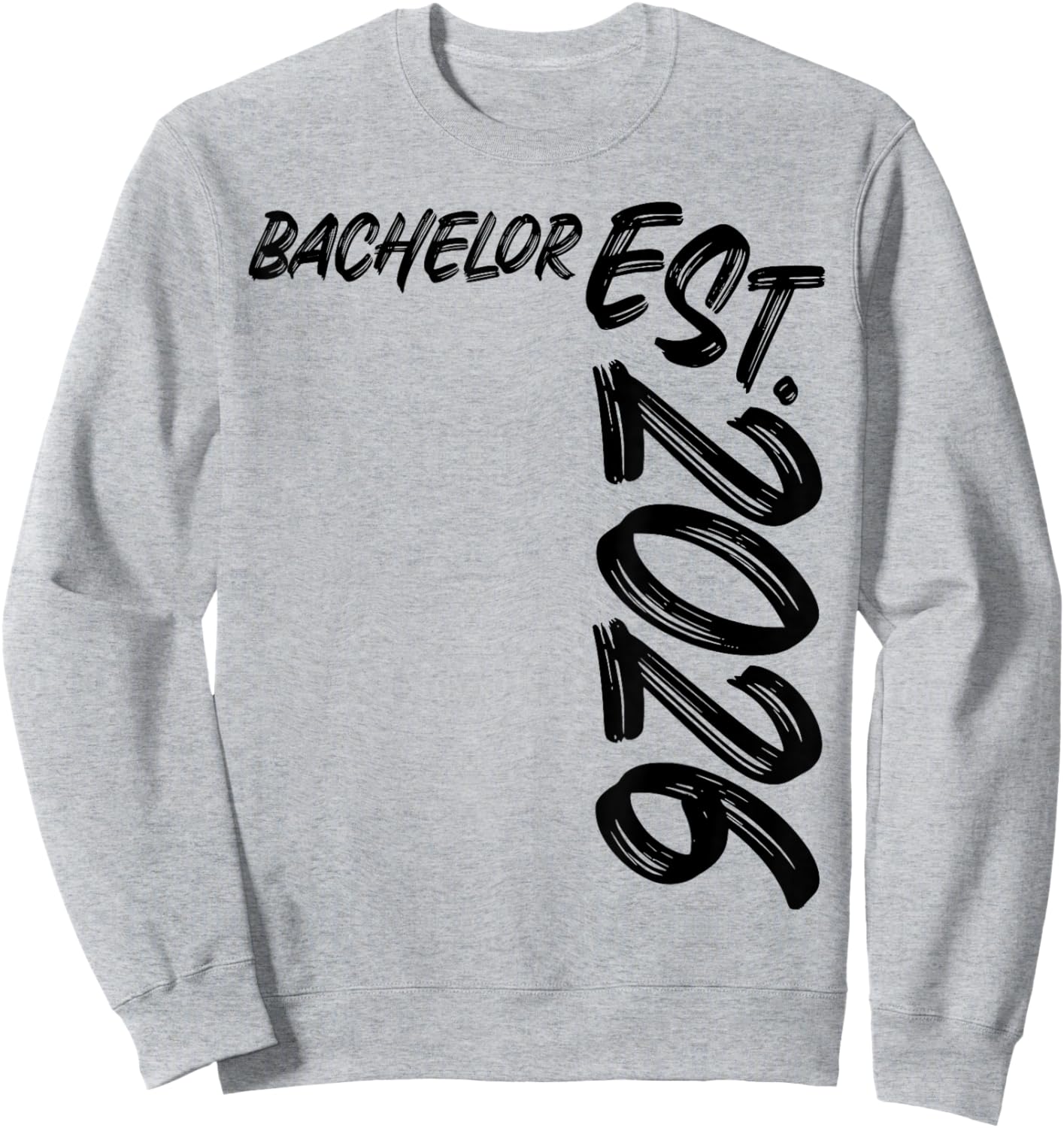 Bachelor Est. 2026 Graduation Study Exam Passed Sweatshirt - Sweatshirt | Ash