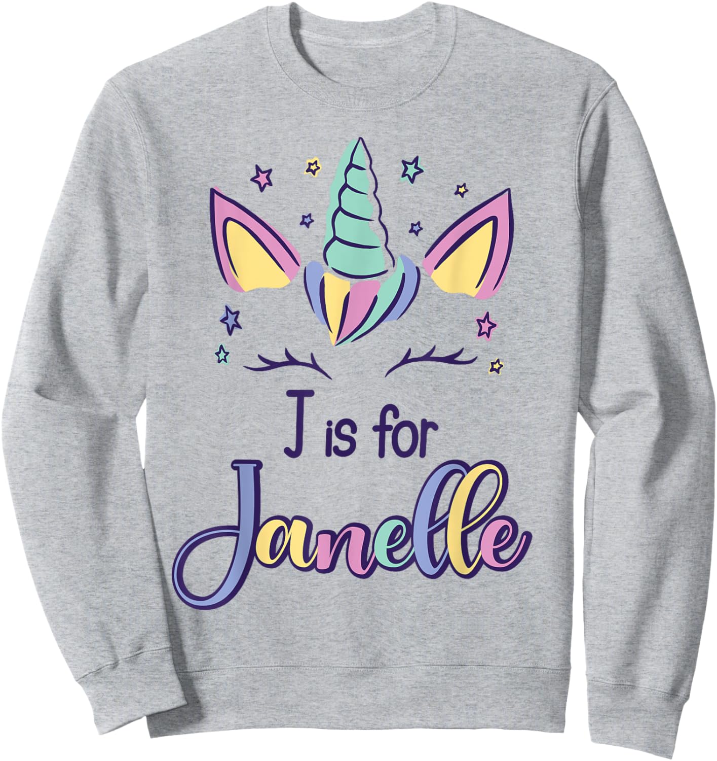 First Name Janelle Personalized J Is For Janelle Sweatshirt - Sweatshirt | Ash
