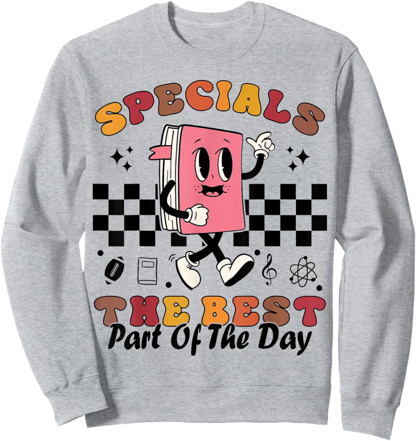 Teacher Specials The Best Part Of The Day - Specials Squad Women Sweatshirt - Sweatshirt | Ash