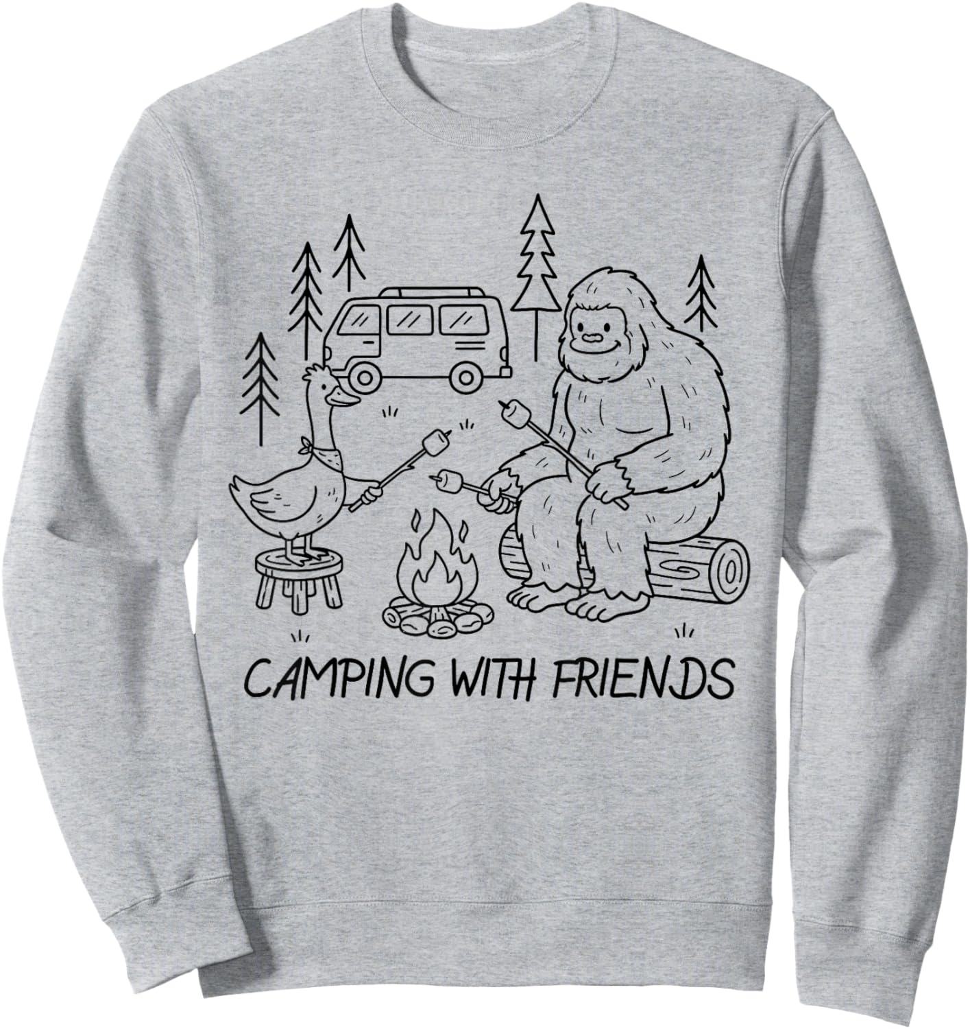 Go Outdoor Camper Bigfoot Silly Goose Camping with Friends Sweatshirt - Sweatshirt | Ash