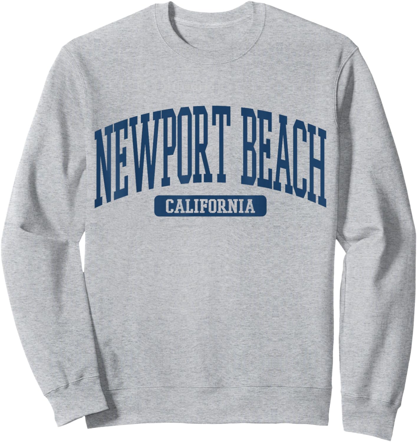 Newport Beach California Souvenir Beach Classic, Retro Sweatshirt - Sweatshirt | Ash