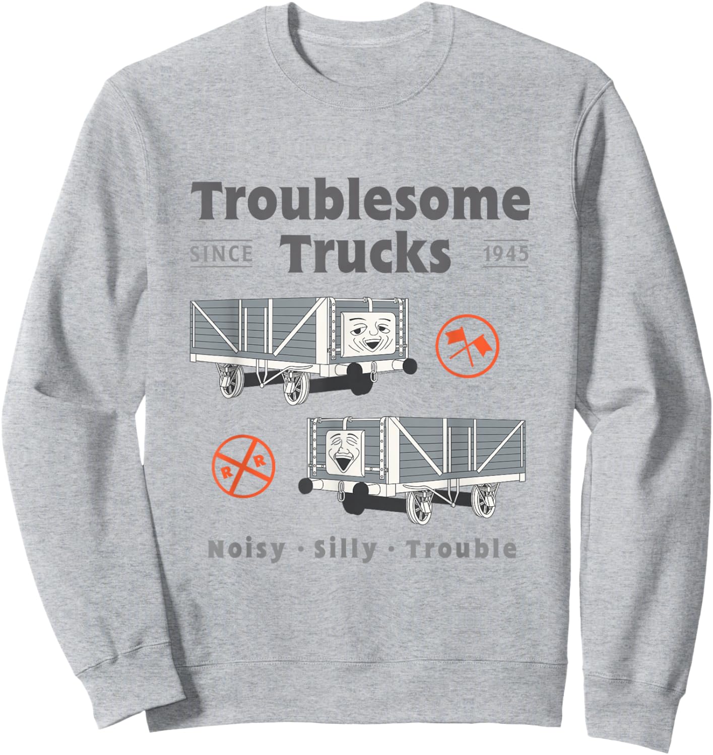 Thomas & Friends Troublesome Trucks - Noisy, Silly, Trouble Sweatshirt - Sweatshirt | Ash