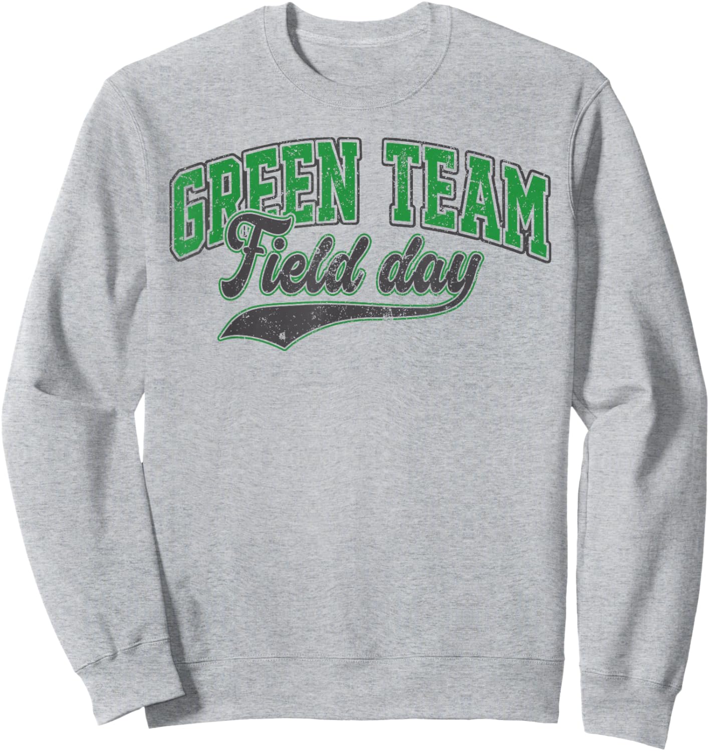 Field Day Green Team Let The Games Begin Field Trip Fun Day Sweatshirt - Sweatshirt | Ash