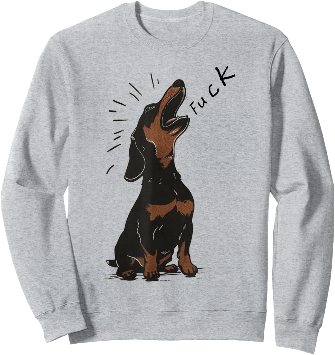 Angry - Dachshund Dog Fuck Howling Yelling Art Sweatshirt - Sweatshirt | Ash