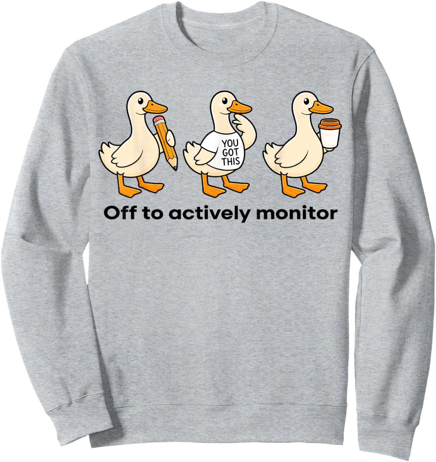 Off to Actively Monitor, Teacher State Testing Goose Sweatshirt - Sweatshirt | Ash