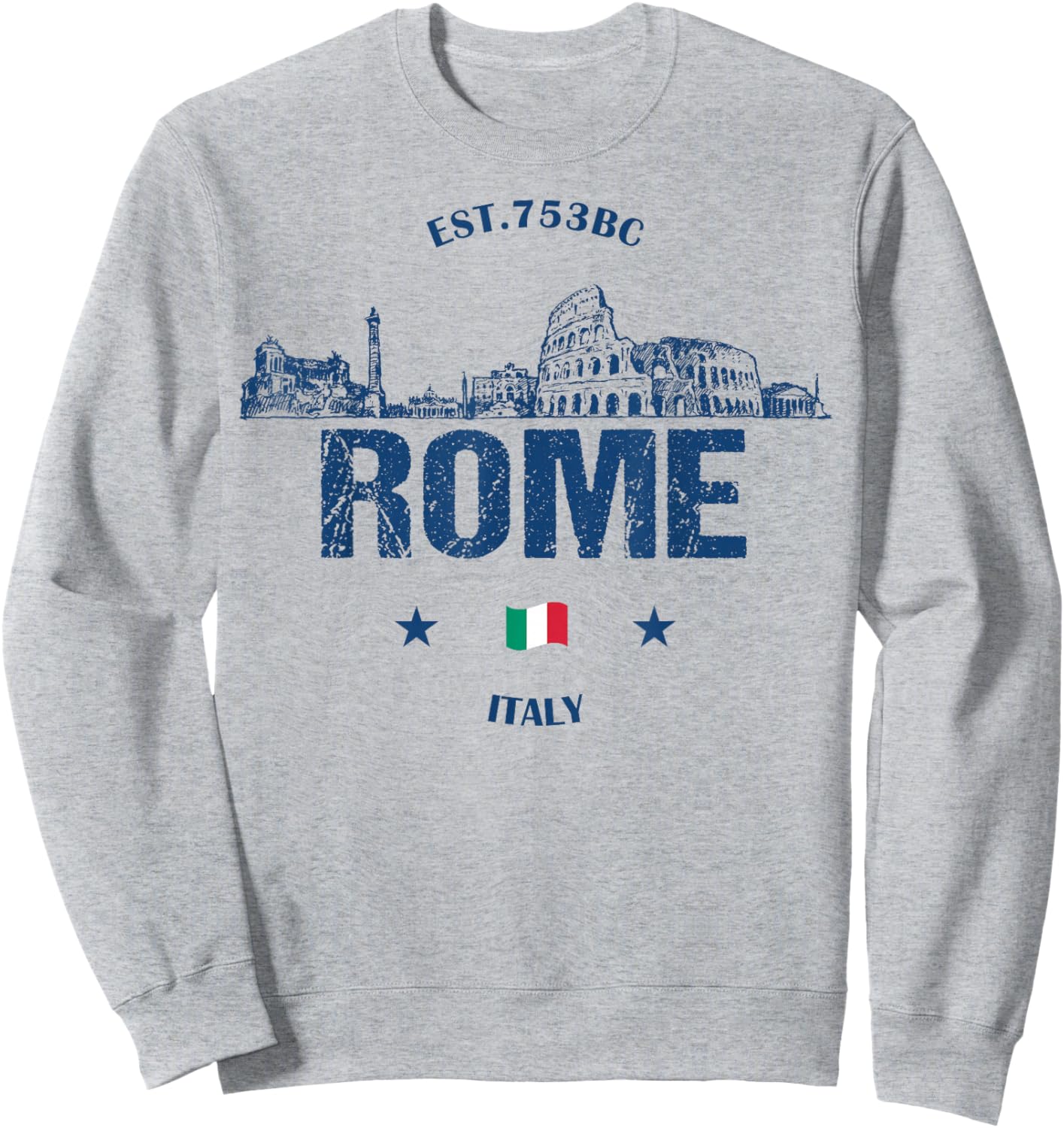 Rome Historical Landmarks Vintage Italy Flag Sweatshirt - Sweatshirt | Ash