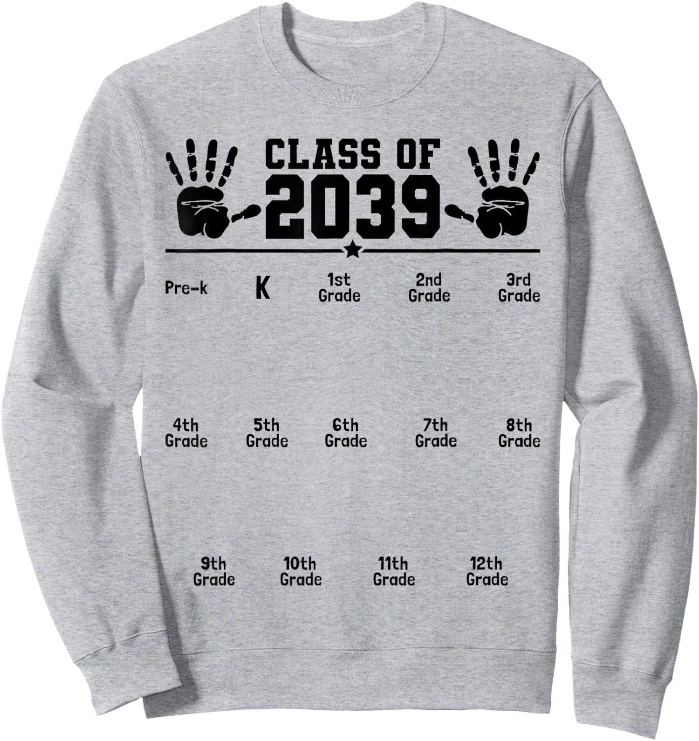 Class of 2039 Grow with Me First Day of School Graduation Sweatshirt - Sweatshirt | Ash