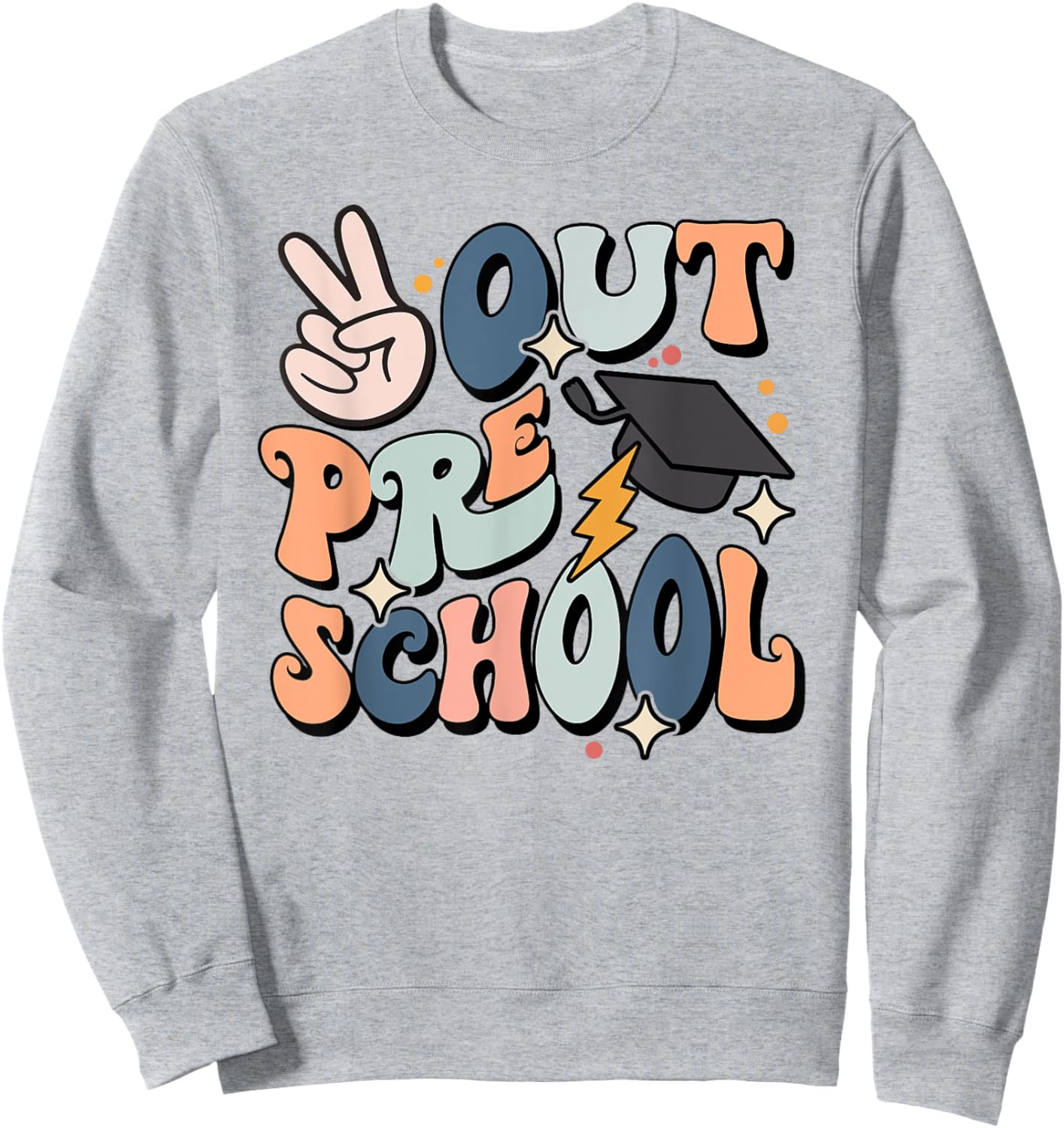 Last Day Of Preschool Smile Face Peace Out Preschool Kids Sweatshirt - Sweatshirt | Ash