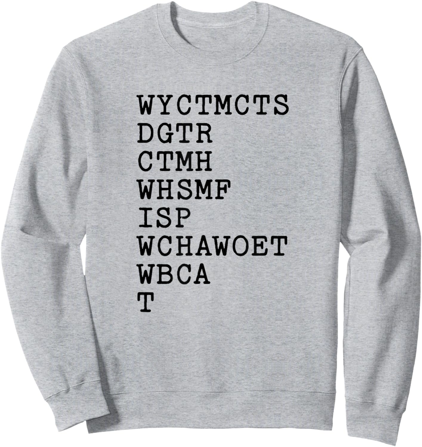Drôle de Lecture wyctmcts Will You Come to My Cottage Sweatshirt - Sweatshirt | Ash