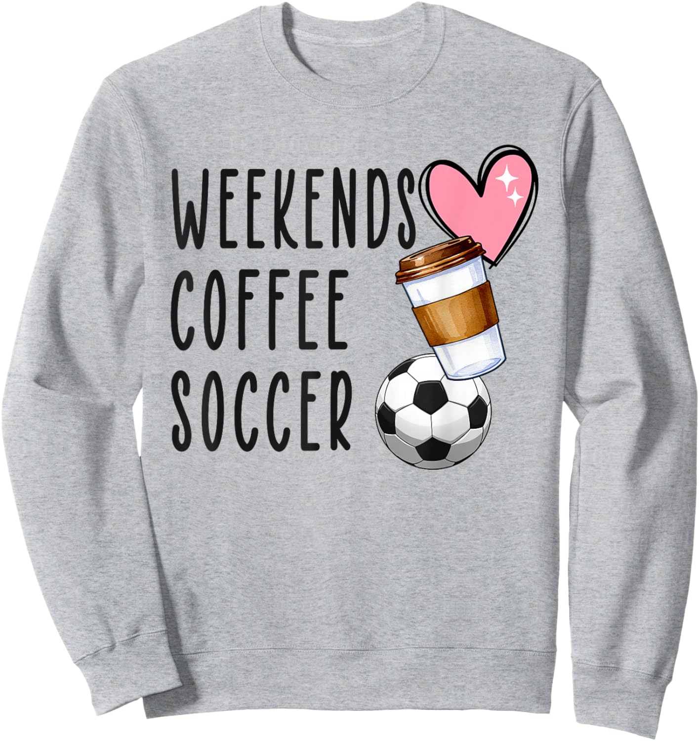 Weekends Coffee Soccer Sweatshirt - Sweatshirt | Ash