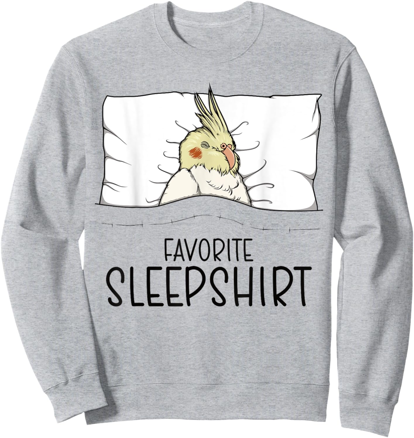 Favorite Sleepshirt Cockatiel, Napping Bird Pajama Sweatshirt - Sweatshirt | Ash