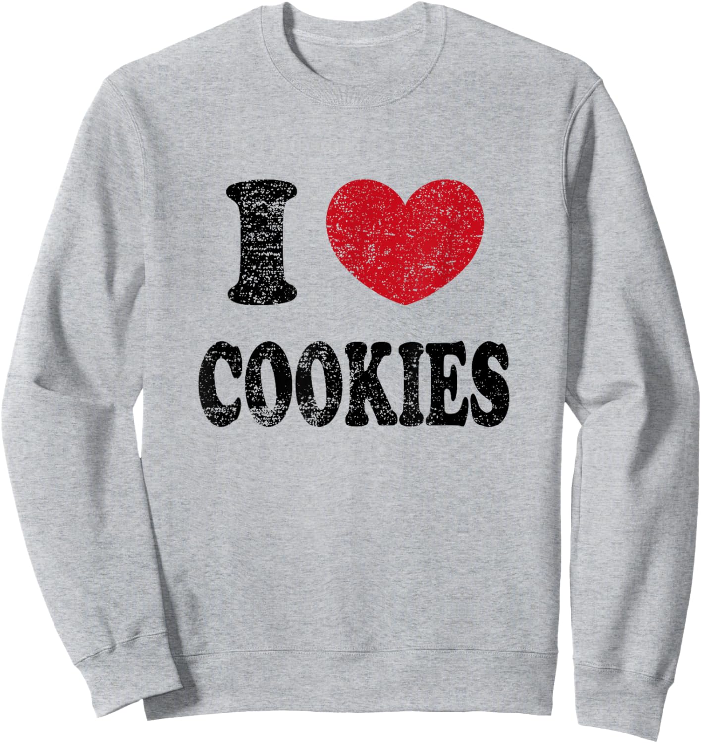 Vintage I Love Cookies Sweatshirt - Sweatshirt | Ash