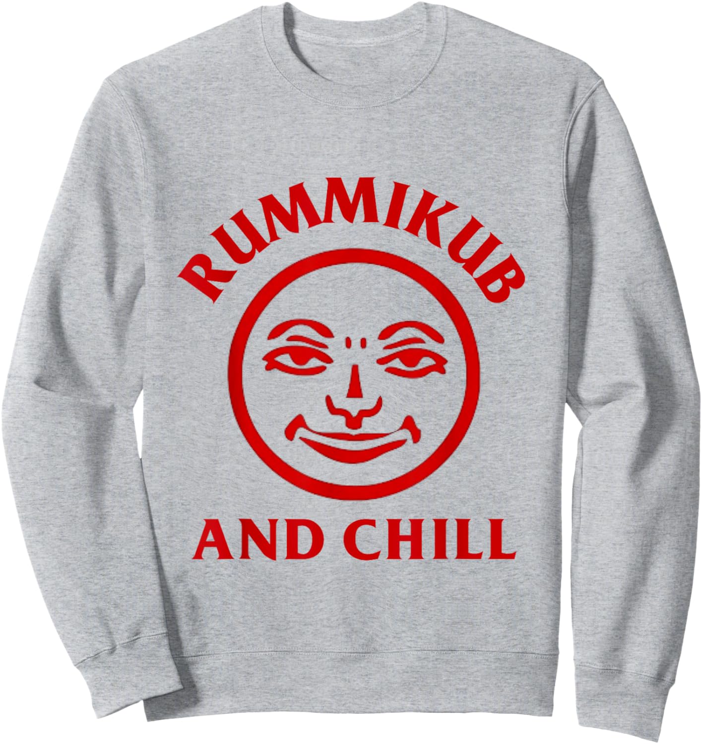 Rummikub and Chill Funny Board Games Lover Game Night Sweatshirt - Sweatshirt | Ash