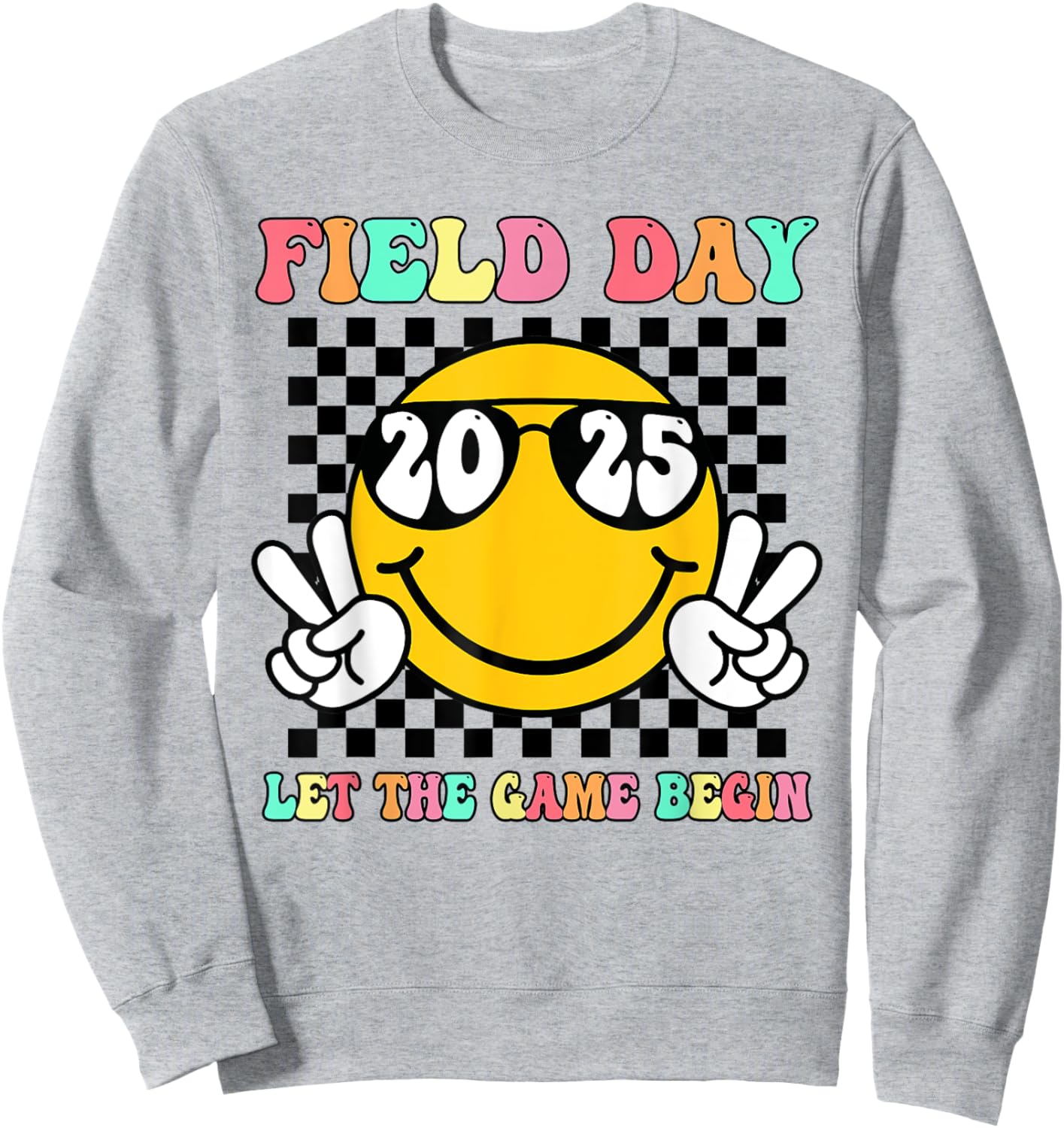 Field Day 2025 Let The Games Begin Yellow Team Teachers Kids Sweatshirt - Sweatshirt | Ash