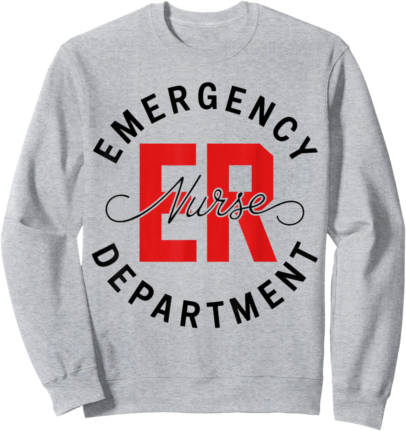 Emergency Department ER Nurse Gift Paramedic Sweatshirt - Sweatshirt | Ash