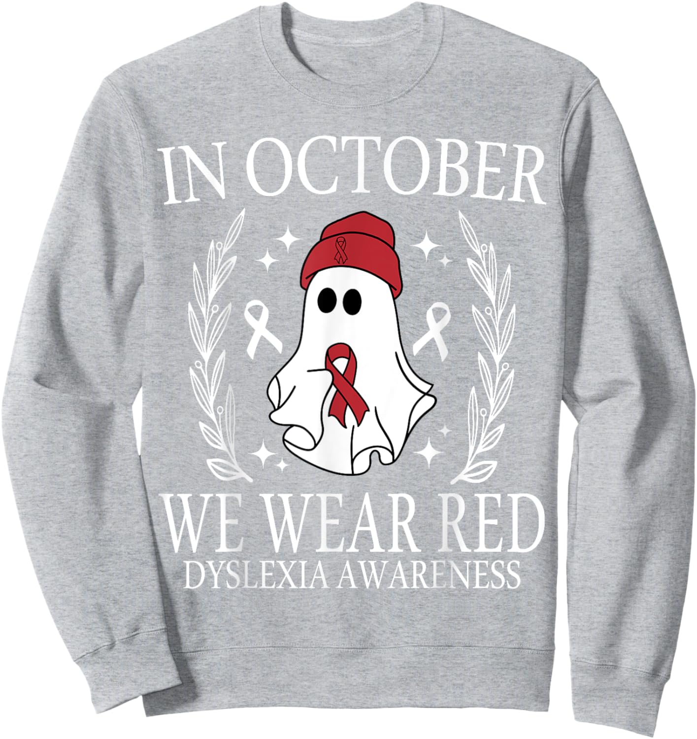 In October We Wear Red Dyslexia Awareness Student Teacher Sweatshirt - Sweatshirt | Ash