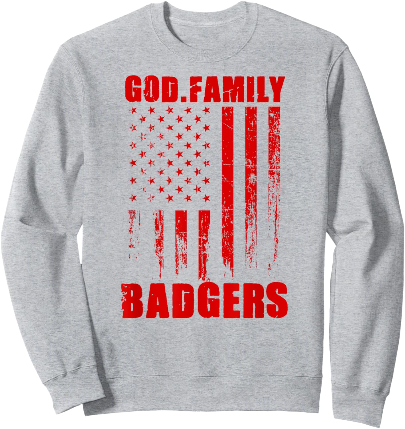 Arkadelphia Badgers God. Family. Vintage USA Flag Sweatshirt - Sweatshirt | Ash