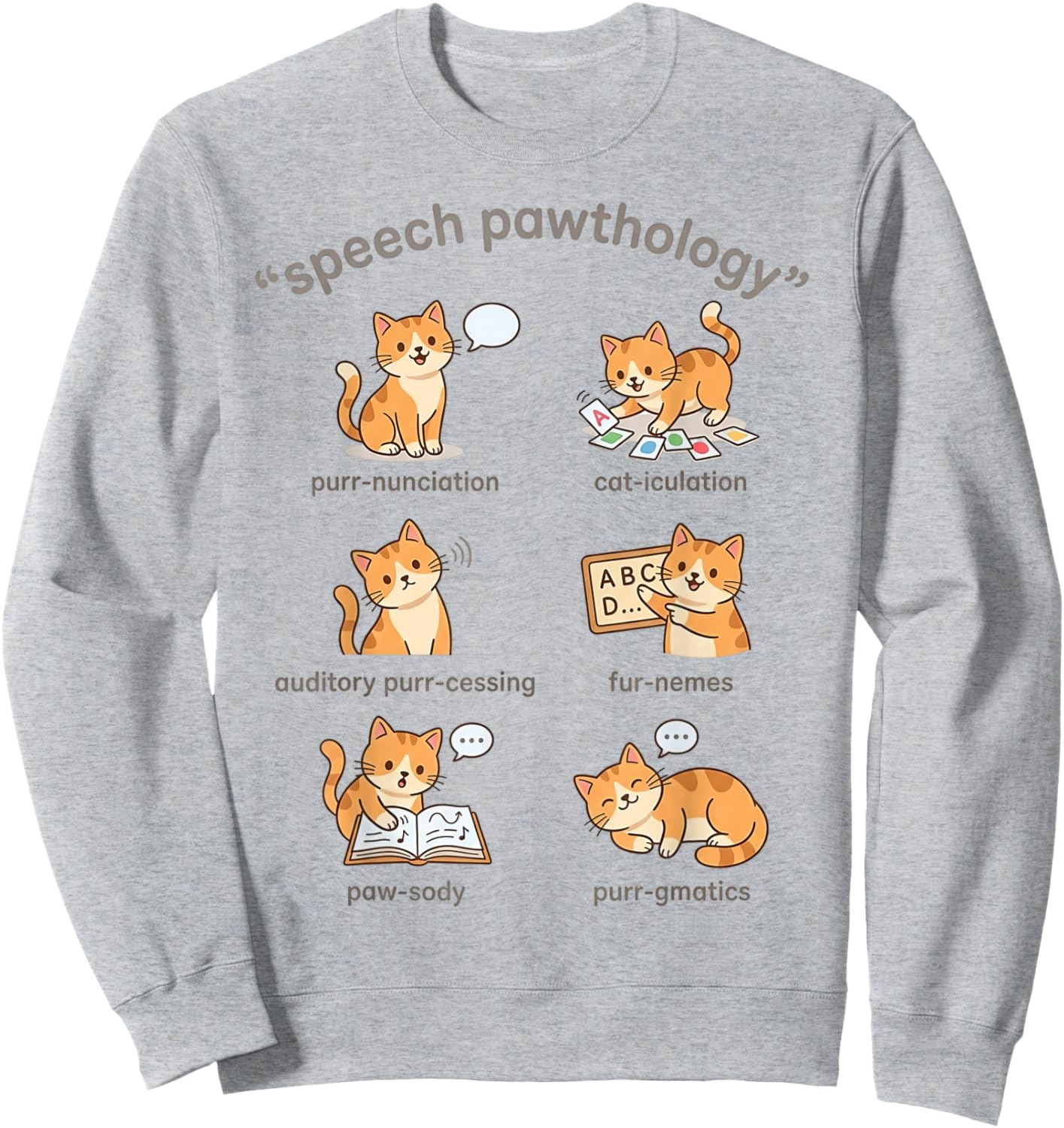 Cat Pun SLP Sweatshirt - Sweatshirt | Ash