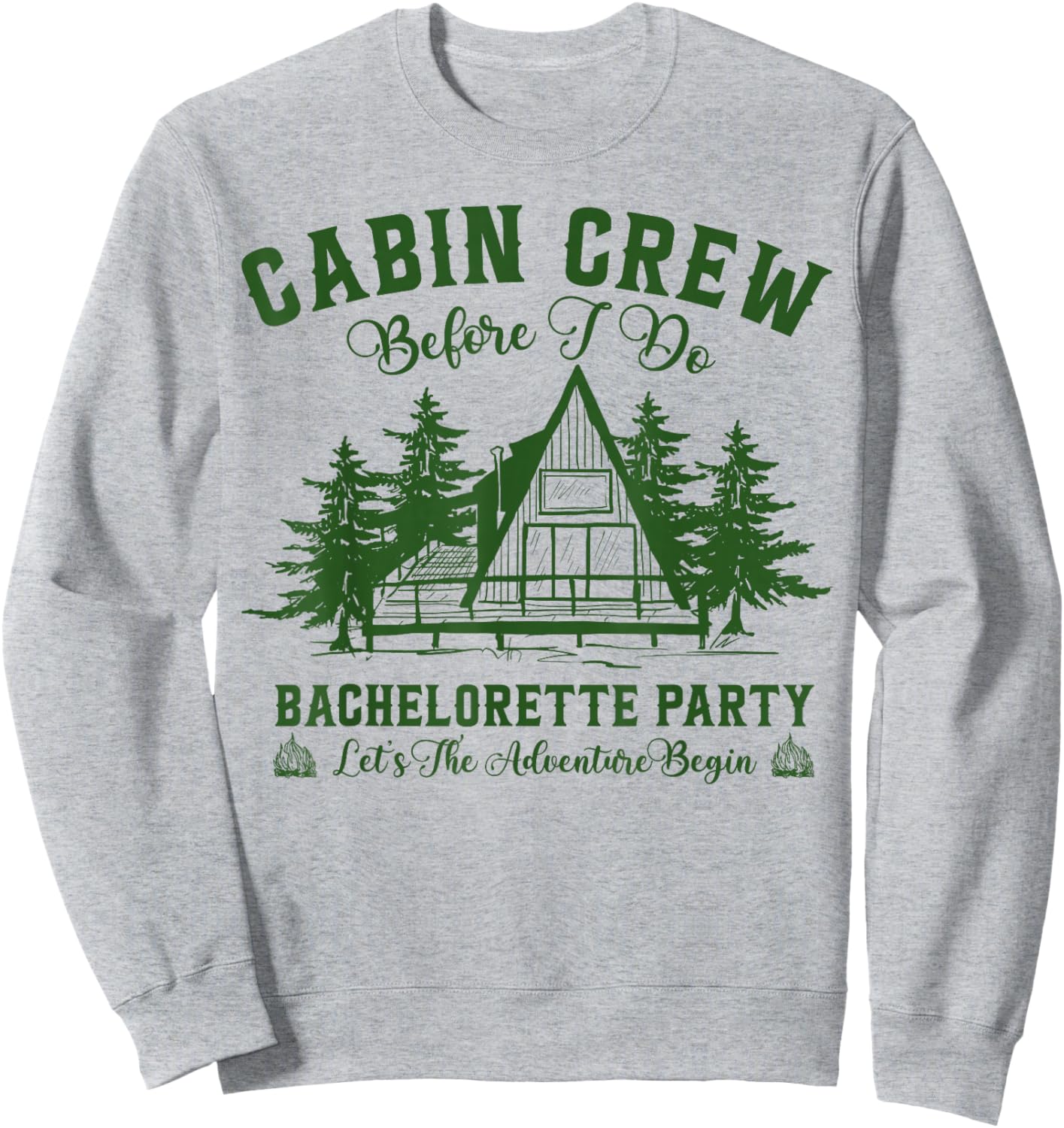 Cabin Crew Before I Do Bachelorette Party Team Bride Sweatshirt - Sweatshirt | Ash