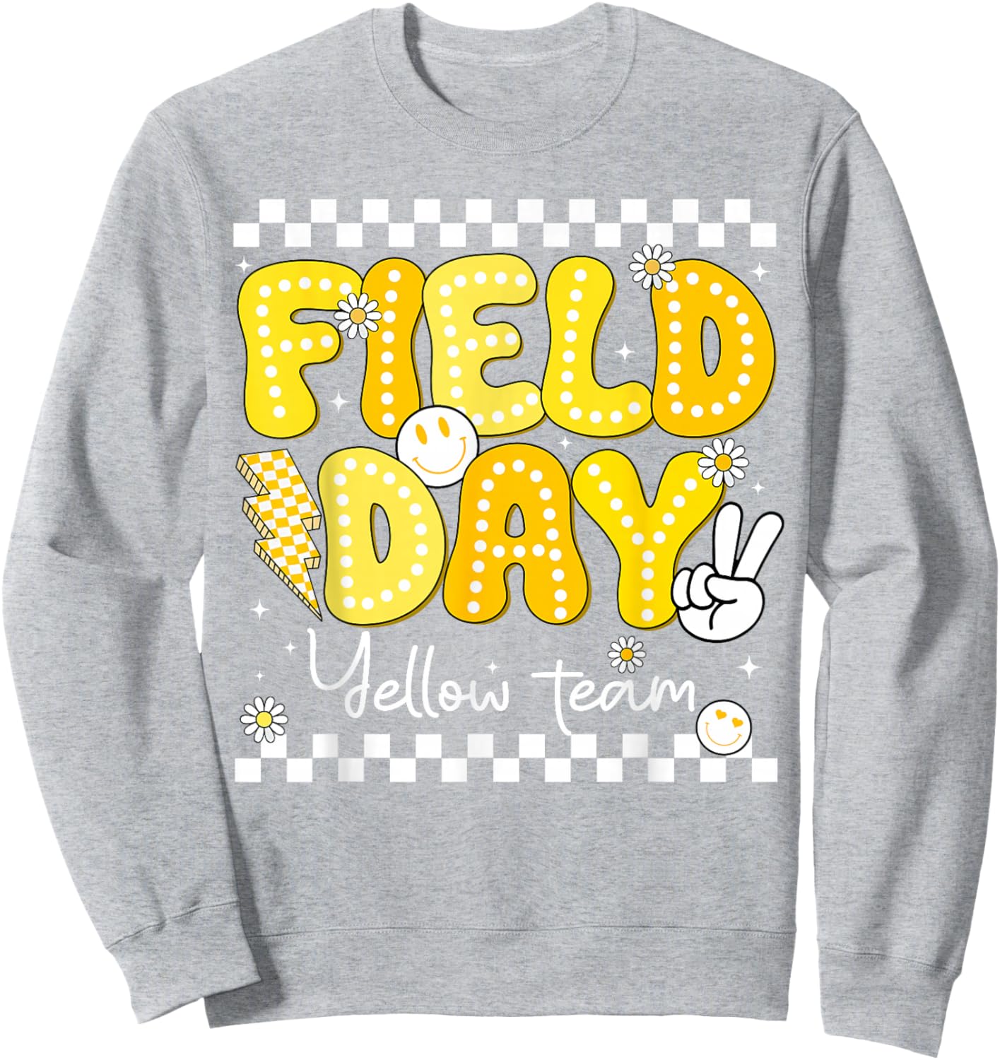 Field Day Yellow Team Let The Games Begin Fun Day Field Trip Sweatshirt - Sweatshirt | Ash