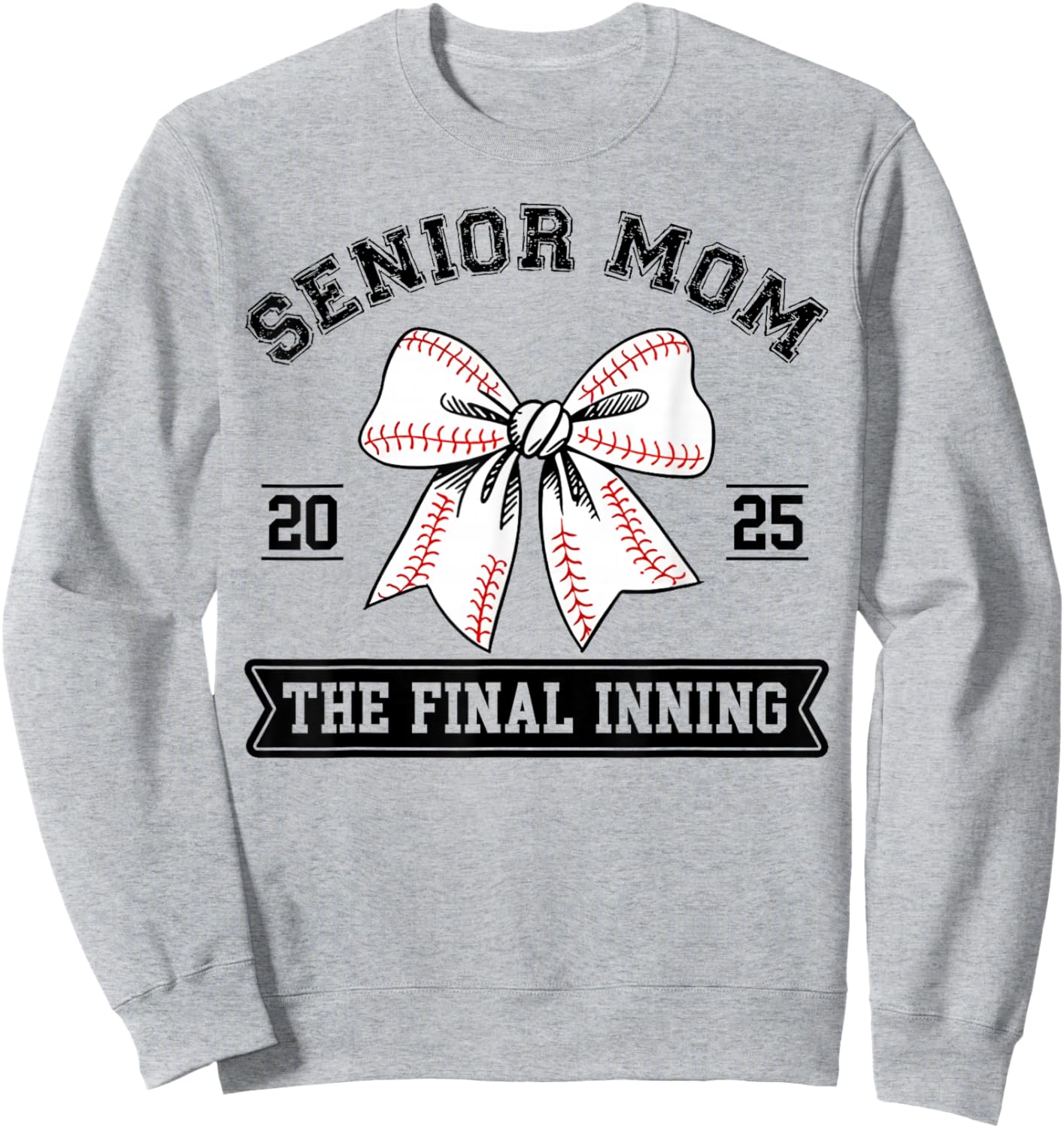 Baseball Senior Mom 2025 The Final Inning Coquette Bow Mom Sweatshirt - Sweatshirt | Ash