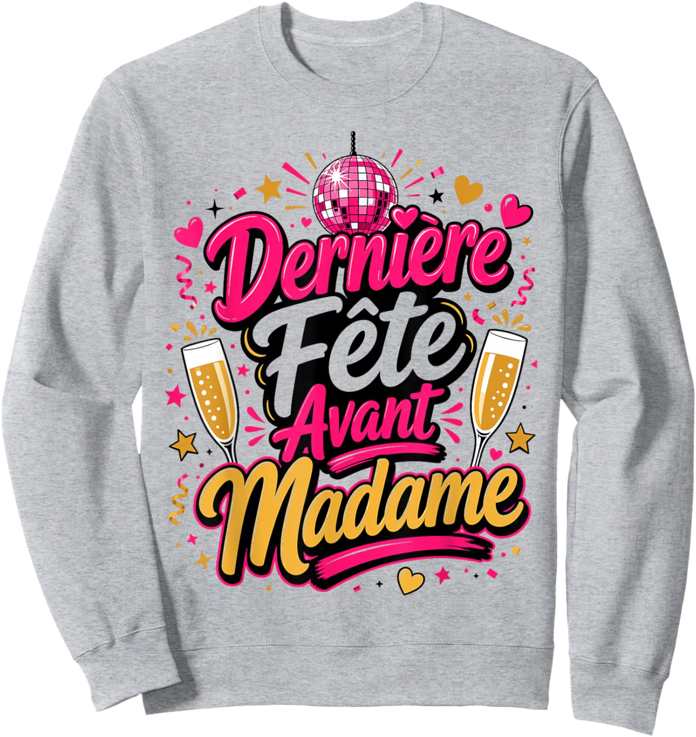 Dernière Fête Avant Madame EVJF Future Mariée Sweatshirt - Sweatshirt | Ash