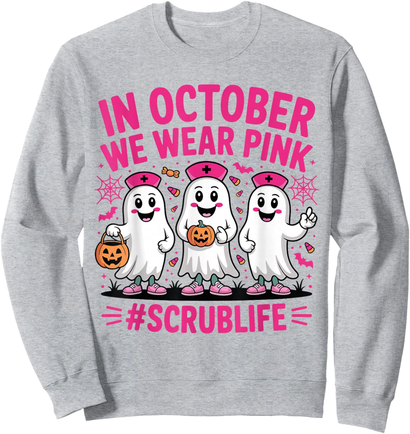 Nurse Scrub Life in October We Wear Pink Breast Cancer Nurse Sweatshirt - Sweatshirt | Ash